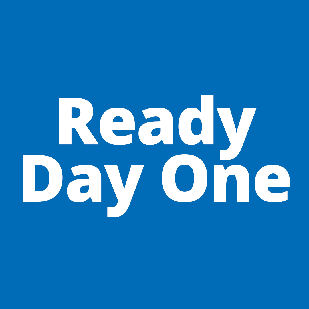 blue square with white text saying "Ready Day One"