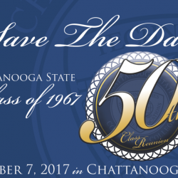 The Chattanooga State Class of 1967 is planning a 50th Class Reunion. Please save the date for October 7, 2017.
