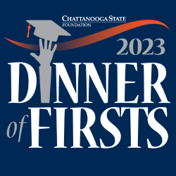 Chattanooga State Foundation's Dinner of Firsts Chattanooga State's Foundation Dinner of Firsts Logo on a blue background