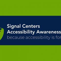 signal centers accessibility awareness summit words with world globe